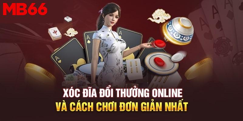 Hướng dẫn cách chơi xóc đĩa chuẩn xác