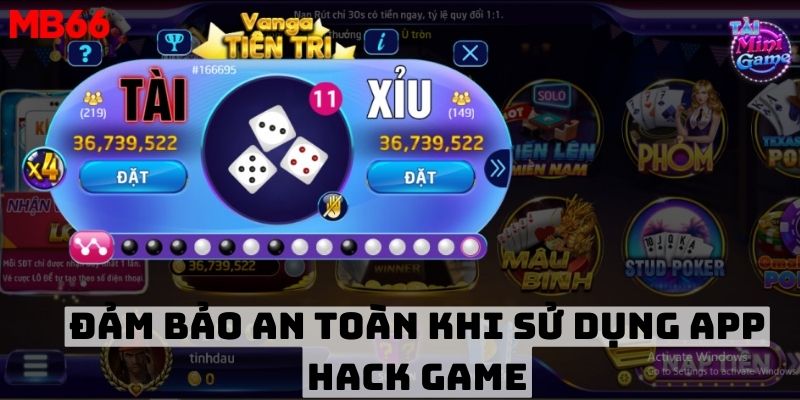 Đảm bảo an toàn khi sử dụng app hack game