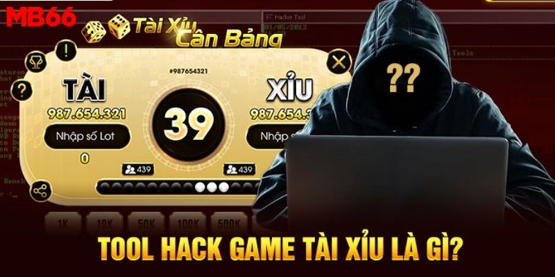 Khái niệm hack tài xỉu là như thế nào?